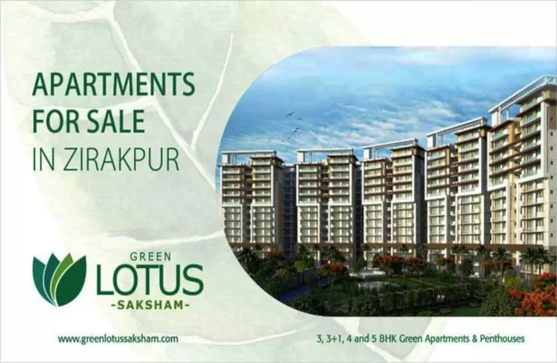 Green Lotus Saksham Zirakpur | Call – 9290000454 | 3, 4 & 5 BHK Flats For Sale in Zirakpur