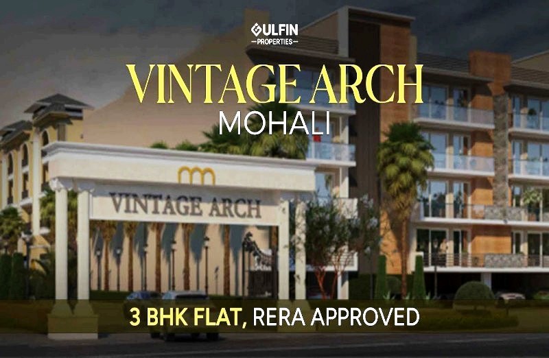 Vintage Arch Mohali | Call – 9290000454 | 3 BHK Flats for Sale in Mohali